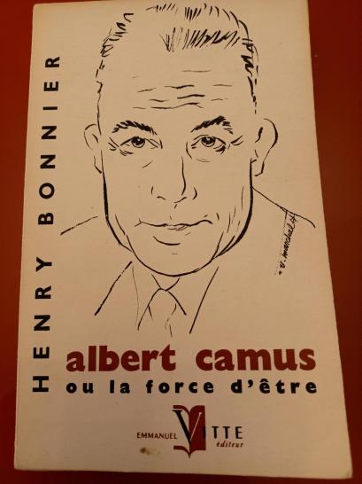 Camus ou la force d etre