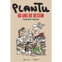 Plantu 50 ans de dessin